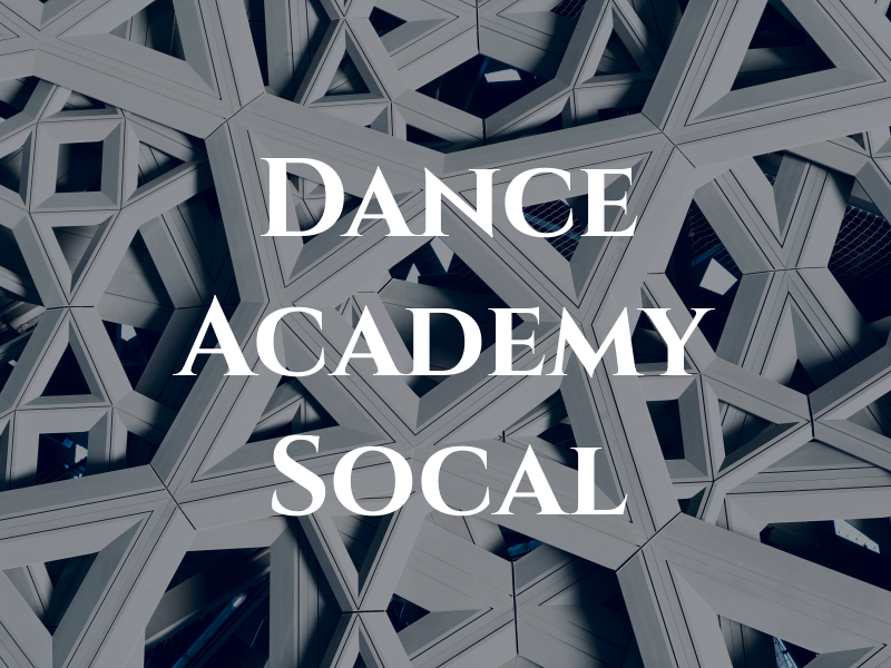 Dance Academy Socal