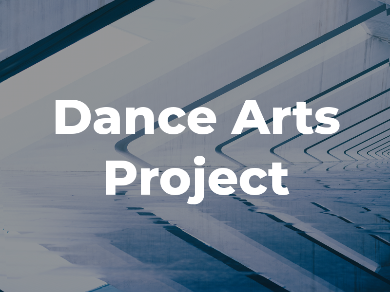 Dance Arts Project