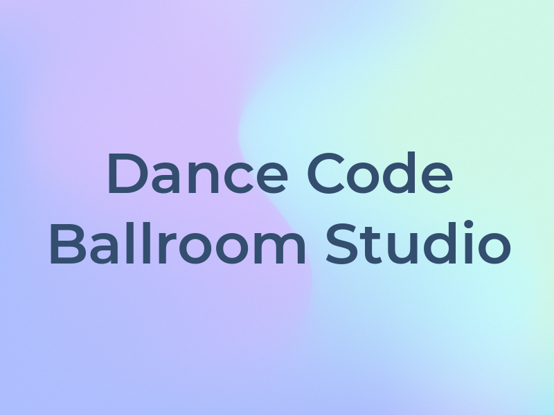 Dance Code Ballroom Studio