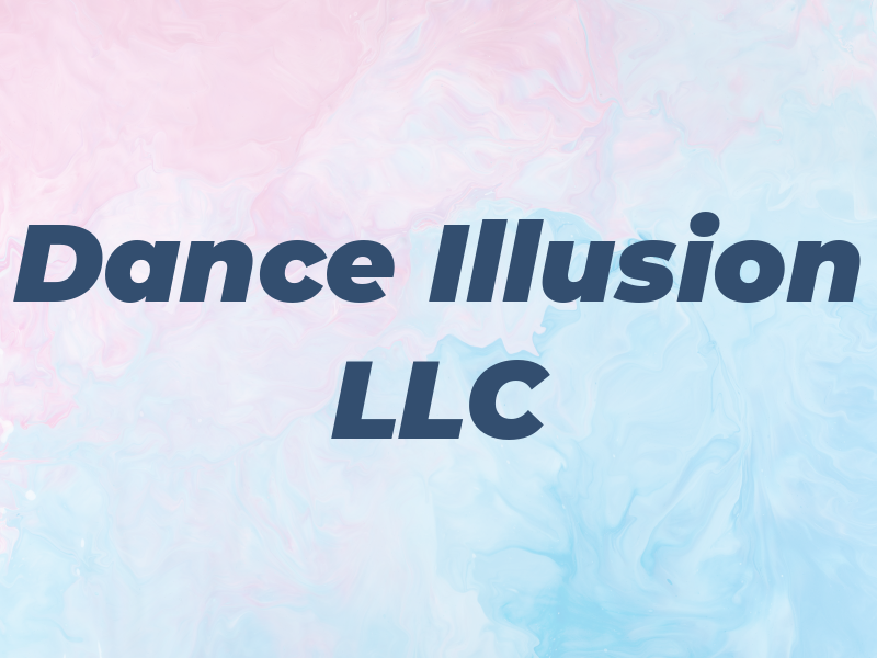 Dance Illusion LLC
