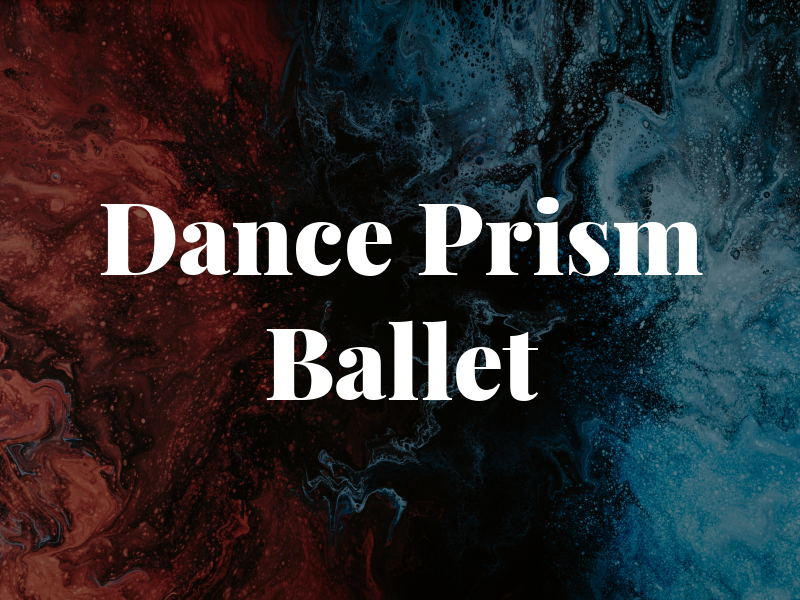 Dance Prism Ballet