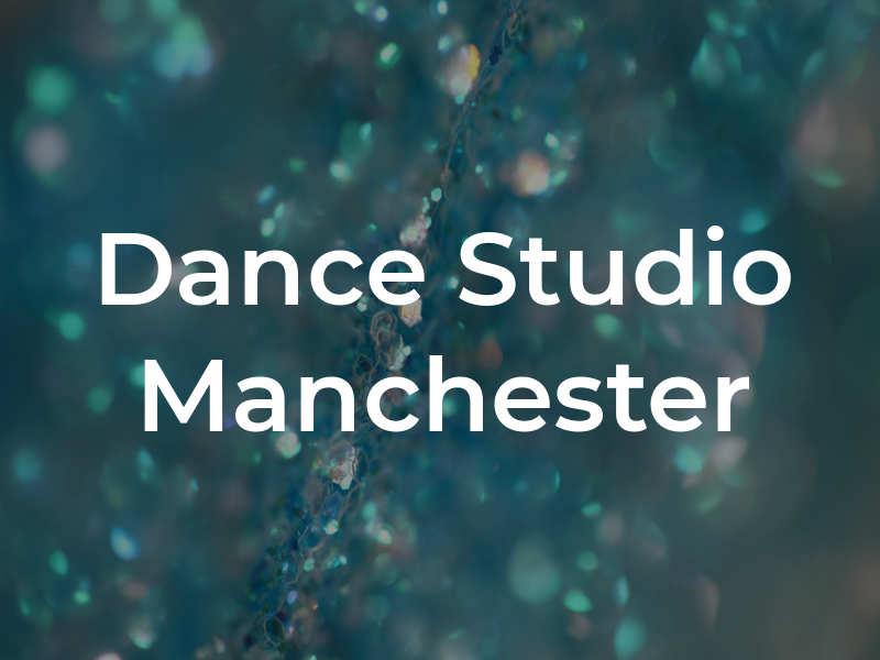 Dance Studio of Manchester
