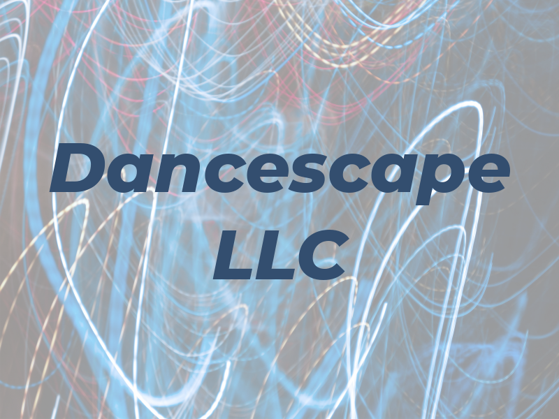 Dancescape LLC