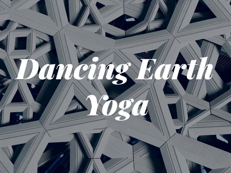 Dancing Earth Yoga