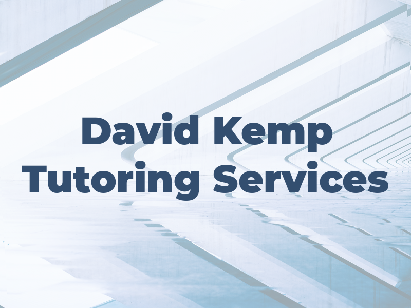 David Kemp Tutoring Services