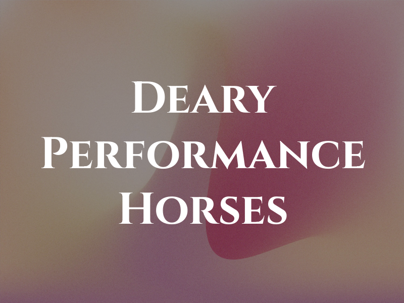 Deary Performance Horses
