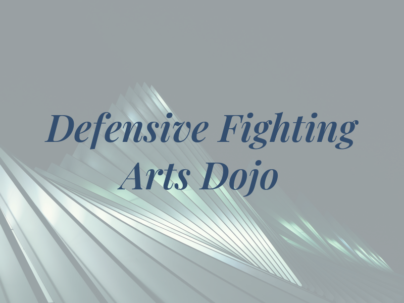 Defensive Fighting Arts Dojo