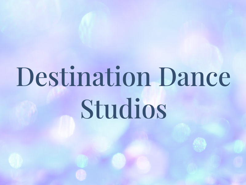 Destination Dance Studios