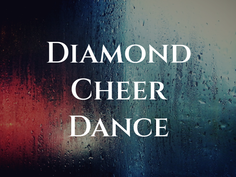 Diamond Cheer & Dance