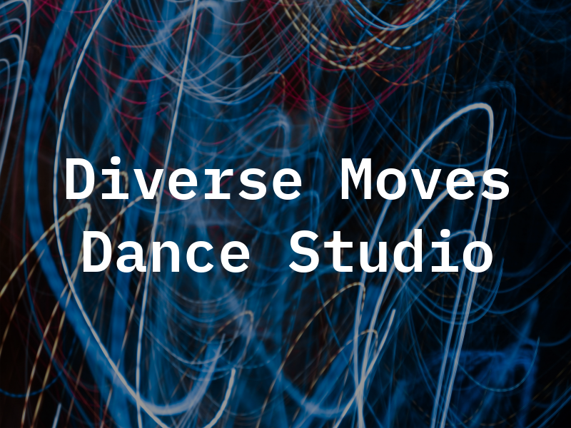 Diverse Moves Dance Studio