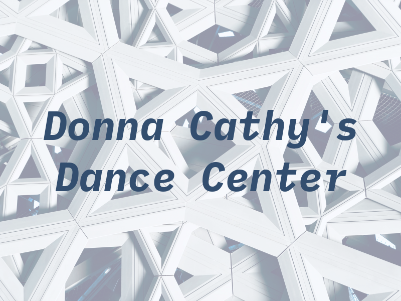 Donna & Cathy's Dance Center