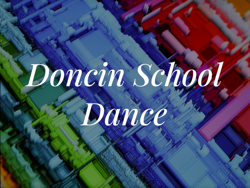 Doncin School OF Dance