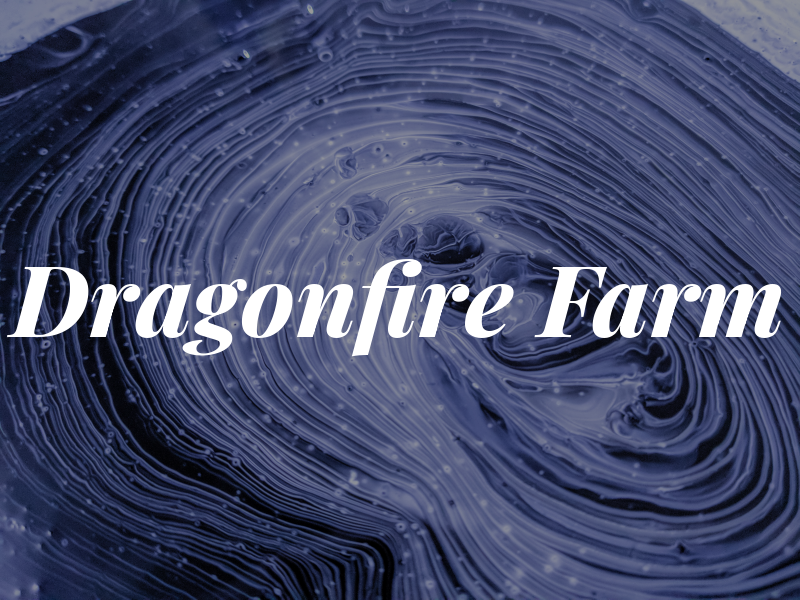 Dragonfire Farm