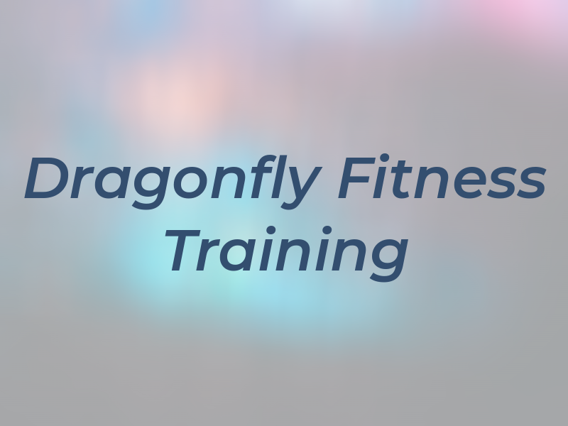 Dragonfly Fitness and Training