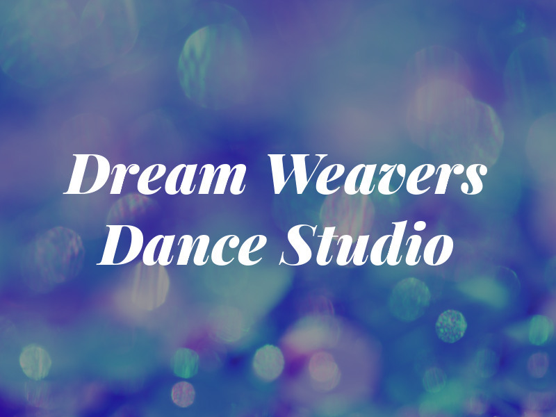 Dream Weavers Dance Studio
