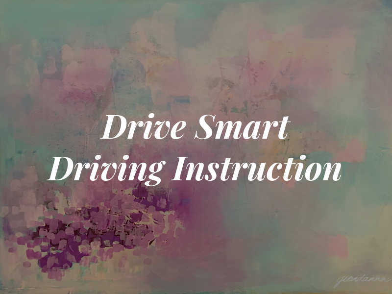 Drive Smart Driving Instruction