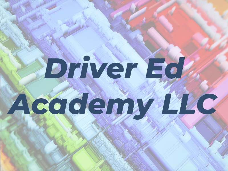 Driver Ed Academy LLC