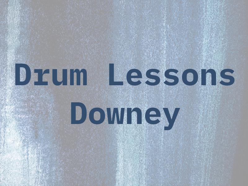 Drum Lessons Downey