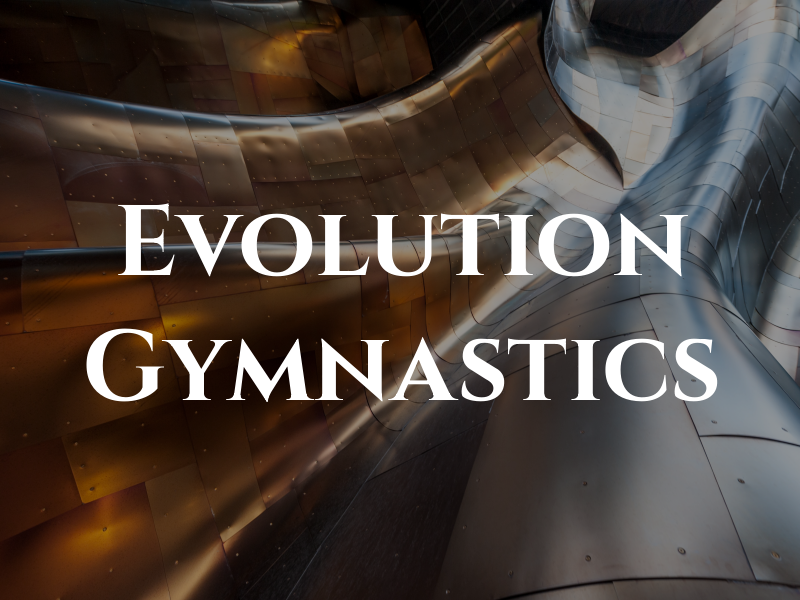 Evolution Gymnastics