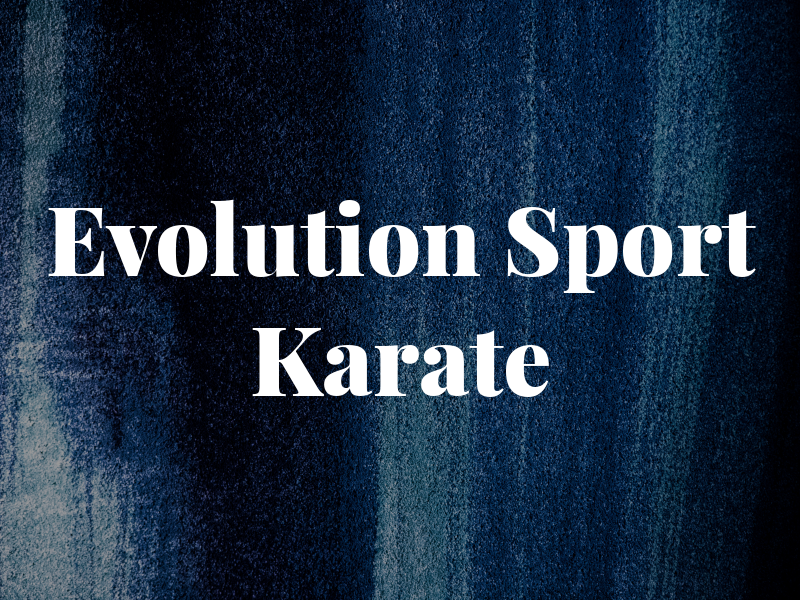 Evolution Sport Karate