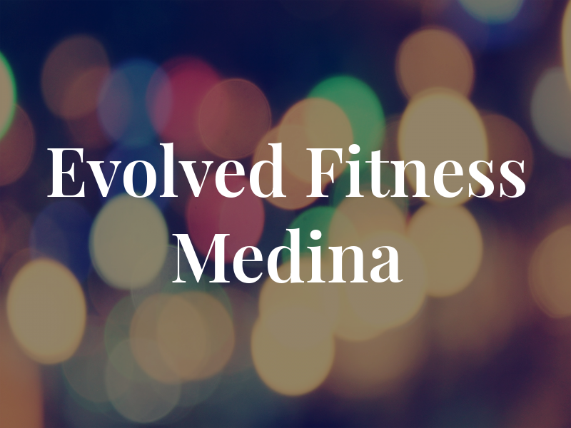 Evolved Fitness Medina