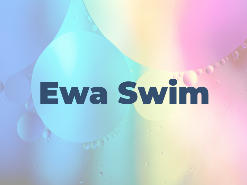 Ewa Swim