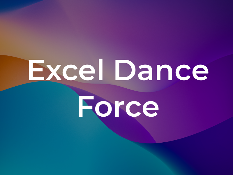 Excel Dance Force