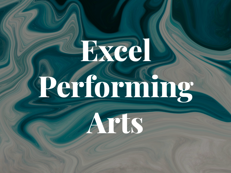 Excel Performing Arts