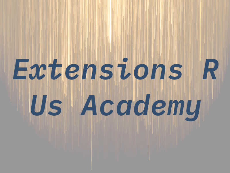 Extensions R Us Academy