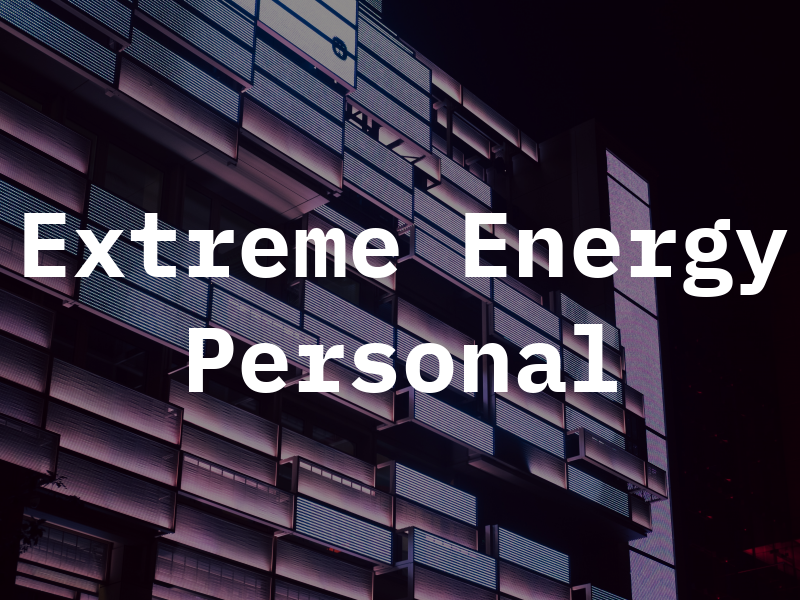 Extreme Energy Personal
