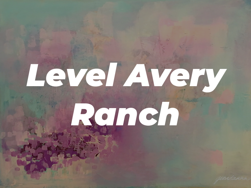 Eye Level of Avery Ranch