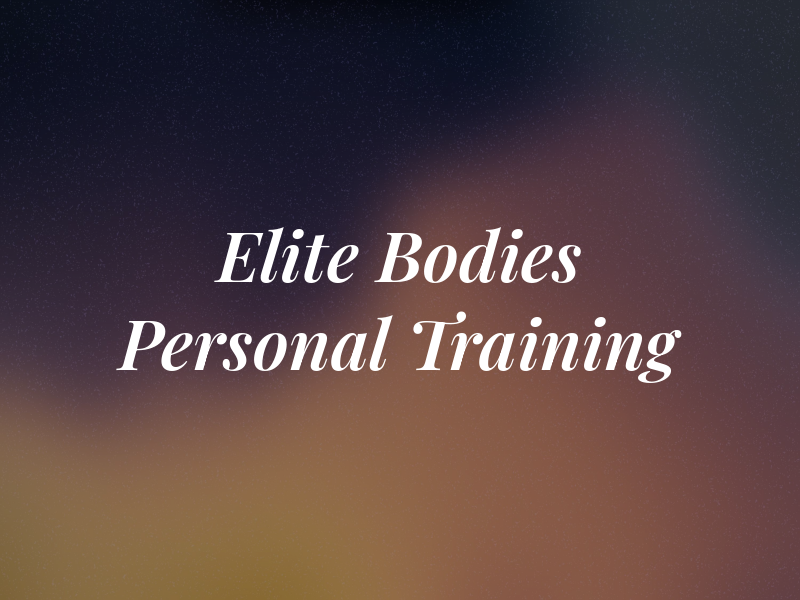 Elite Bodies Personal Training