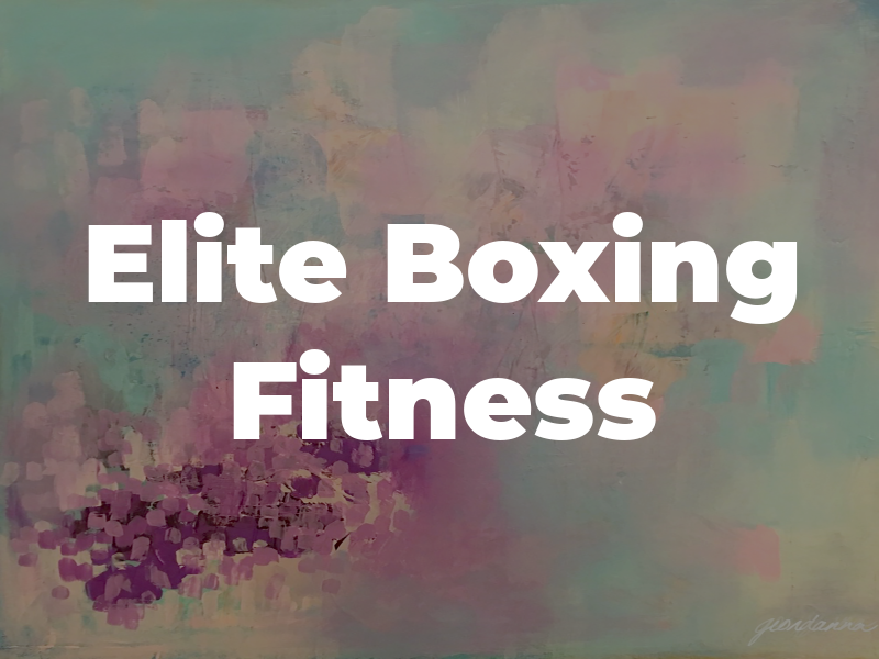 Elite Boxing & Fitness