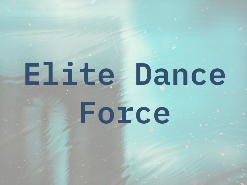 Elite Dance Force