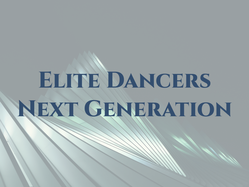 Elite Dancers Next Generation
