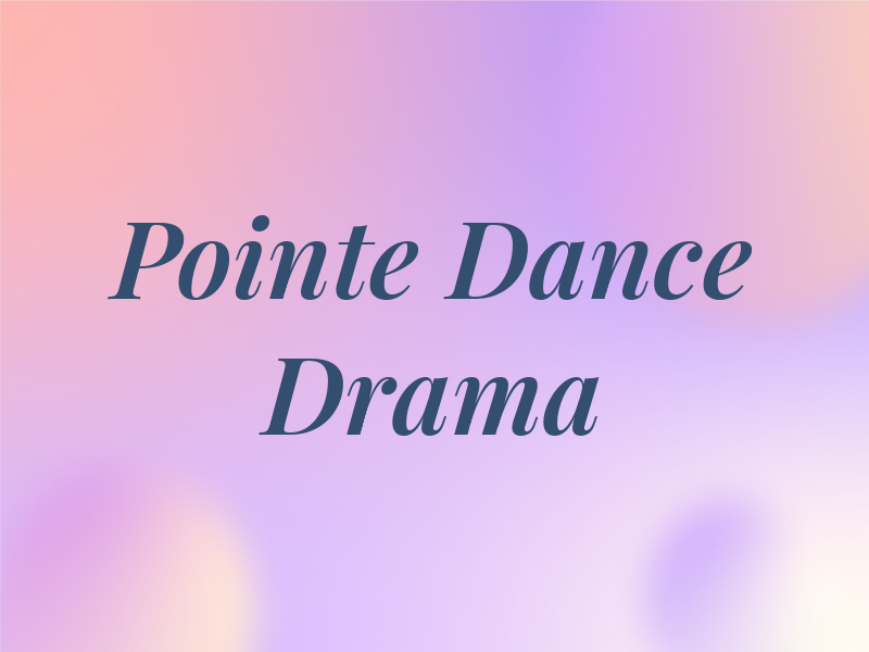 En Pointe Dance & Drama