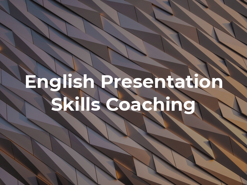 English Presentation Skills Coaching