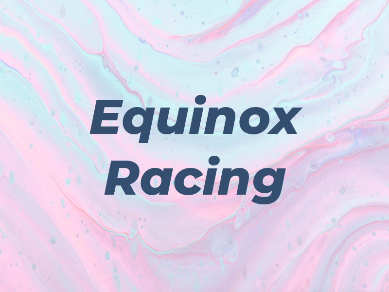 Equinox Racing