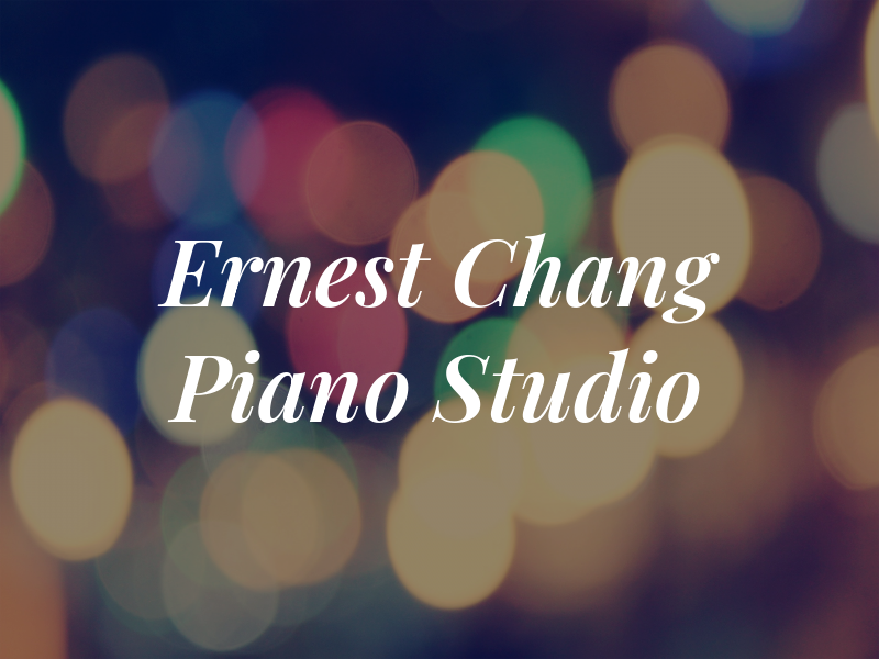 Ernest Chang Piano Studio