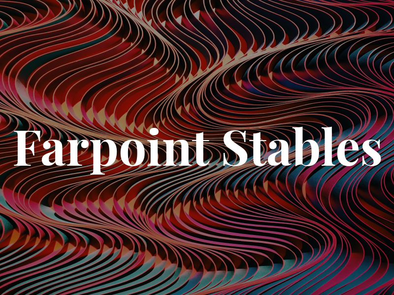 Farpoint Stables