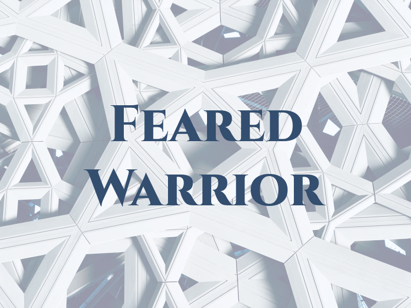 Feared Warrior