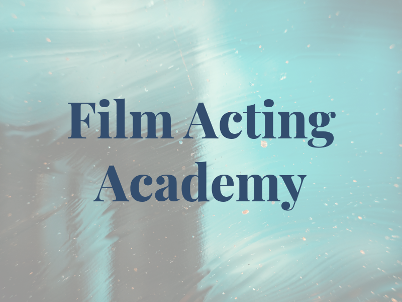 Film Acting Academy