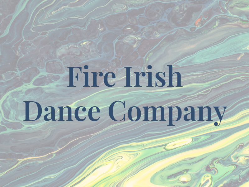 Fire & Ice Irish Dance Company