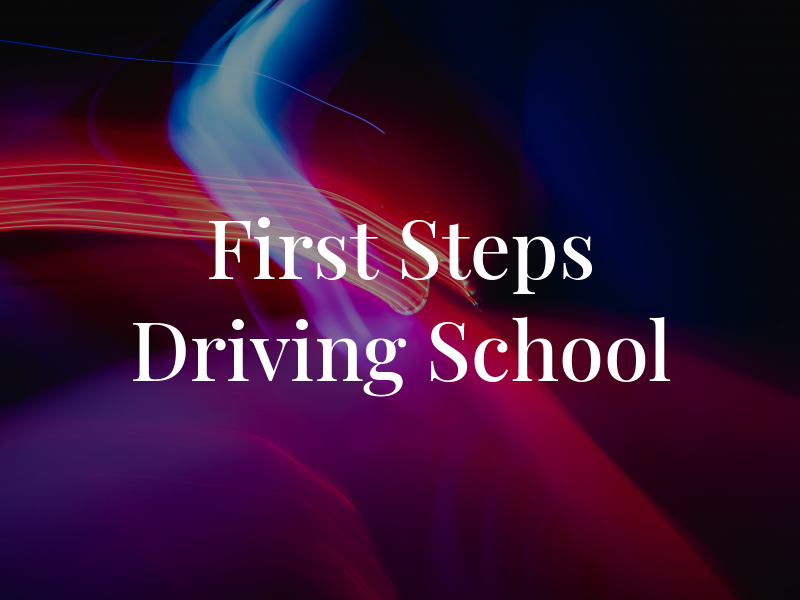 First Steps Driving School