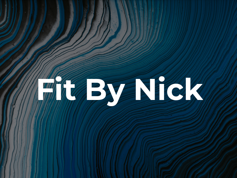 Fit By Nick