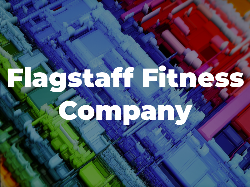 Flagstaff Fitness Company
