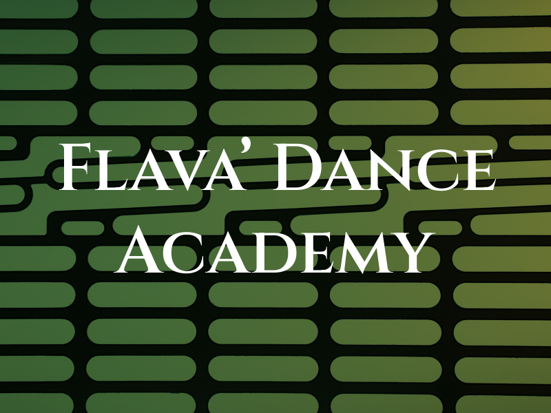 Flava' Dance Academy