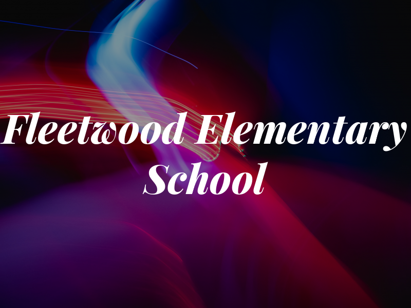 Fleetwood Elementary School