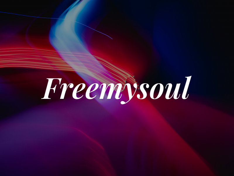 Freemysoul