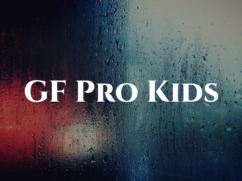 GF Pro Kids